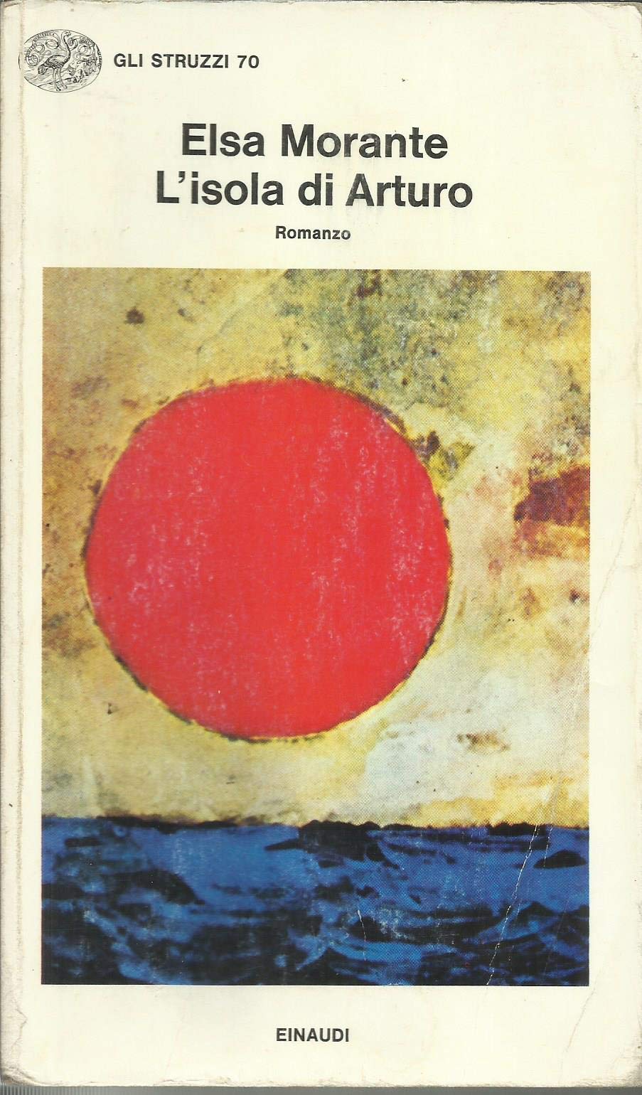 L'isola di Arturo: romanzo