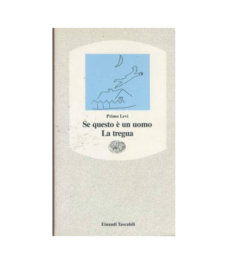 Se questo è un uomo: La tregua