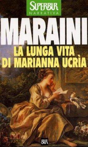 La lunga vita di Marianna Ucrìa