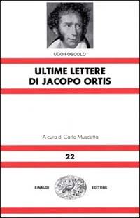 Ultime lettere di Jacopo Ortis