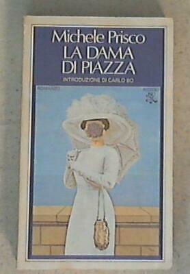 La dama di piazza