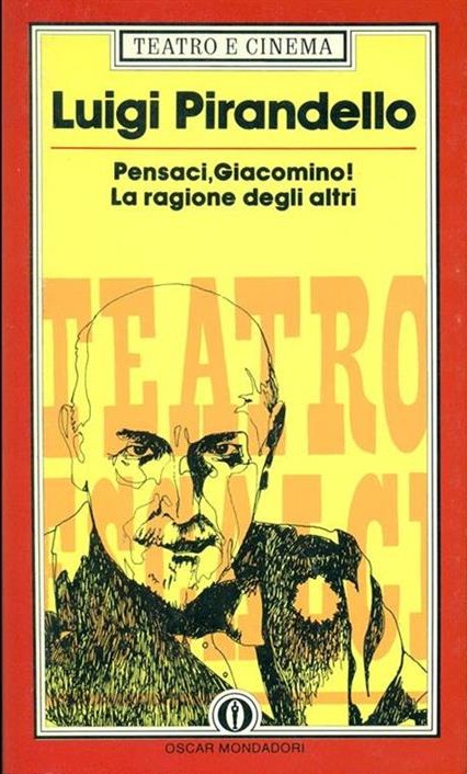 Pensaci Giacomino! - La ragione degli altri